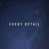 Harmony Road - Every Detail - Single